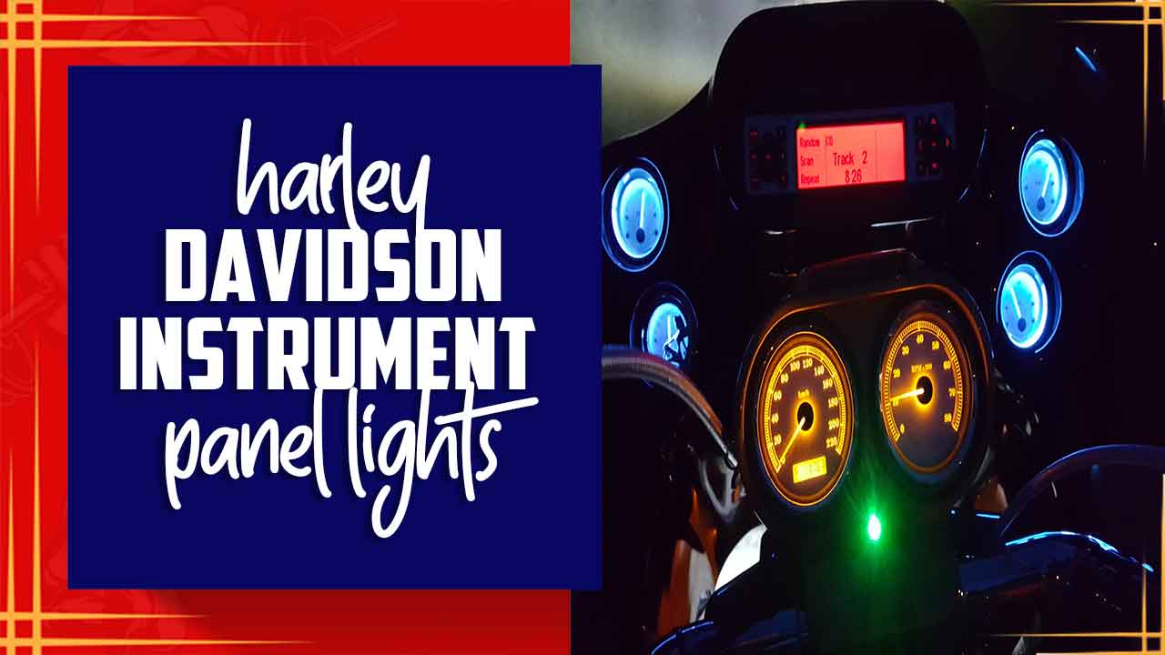Harley Davidson Instrument Panel Lights