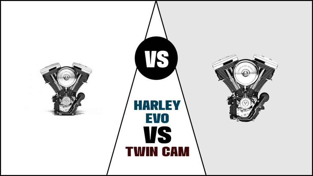 Harley Evo Vs Twin Cam: Detailed Information