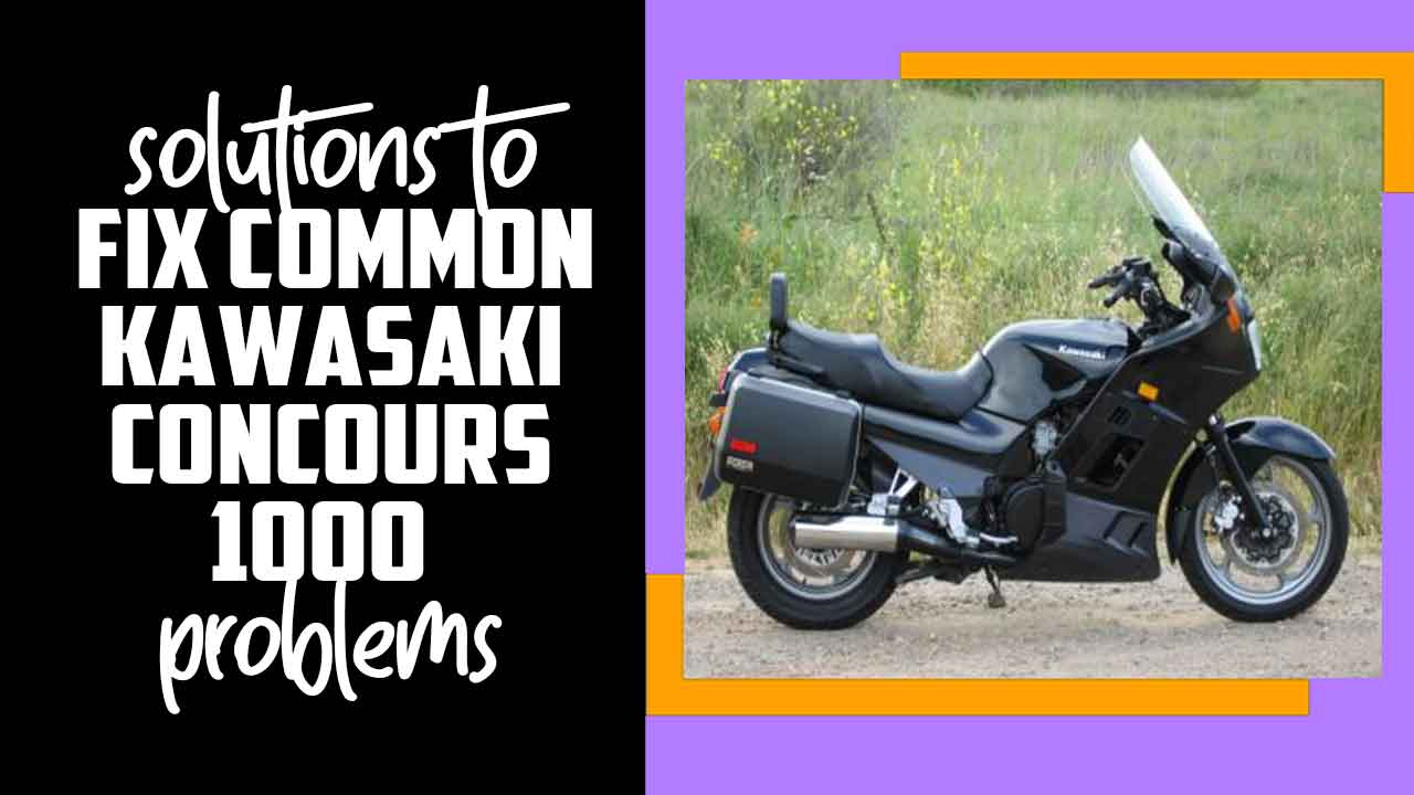 Kawasaki Concours 1000 Problems