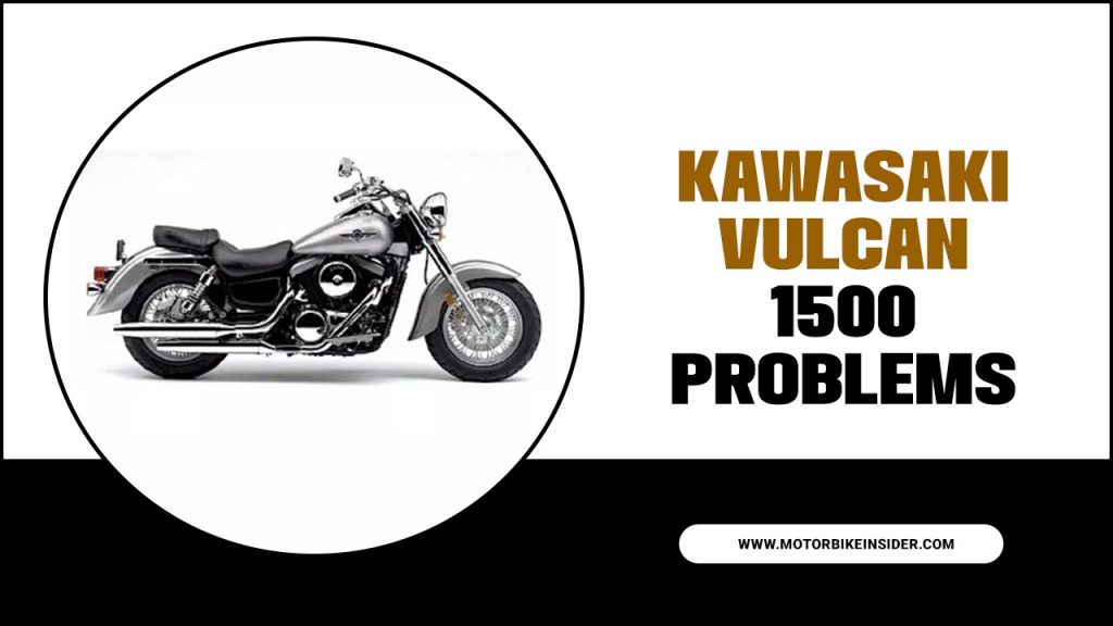 Kawasaki Vulcan 1500 Problemsnull