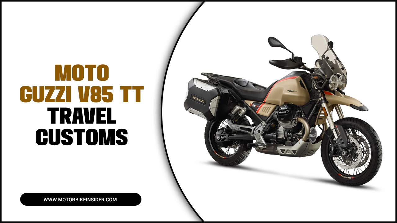 Moto Guzzi V85 Tt Travel Customs