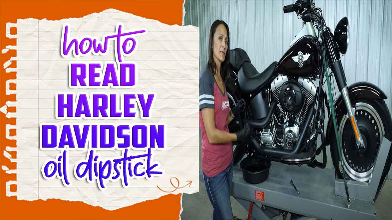 Read Harley Davidson Oil Dipstick