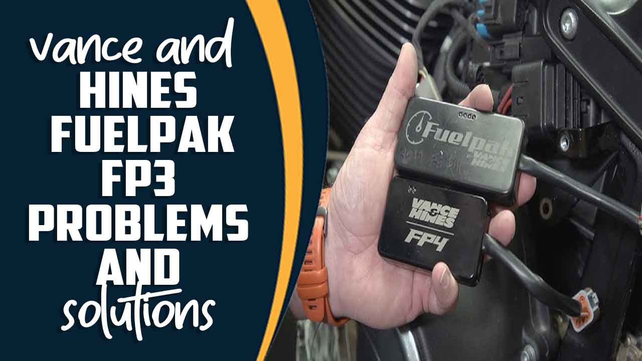 Vance And Hines Fuelpak FP3 Problems And Solutions