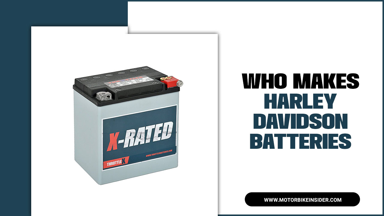 Who Makes Harley Davidson Batteries