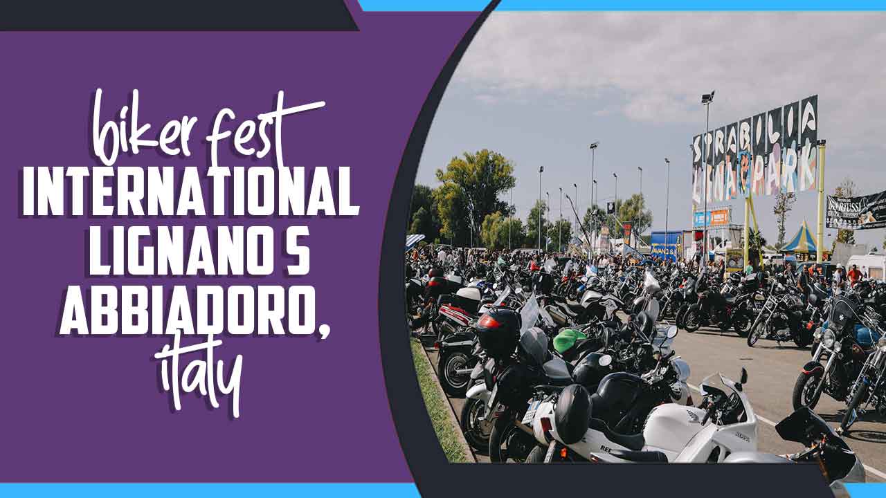 Biker Fest International – Lignano Sabbiadoro, Italy