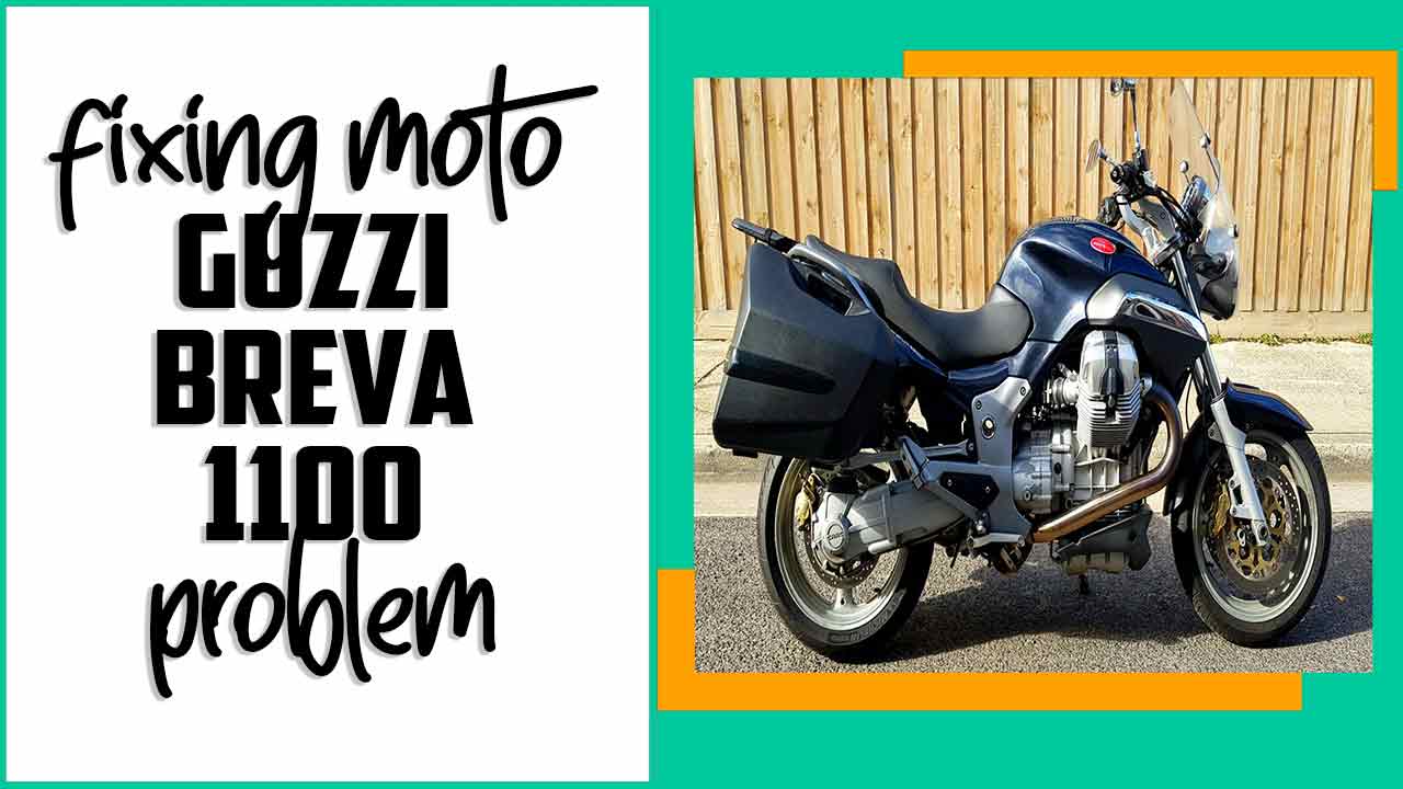 Fixing Moto Guzzi Breva 1100 problem
