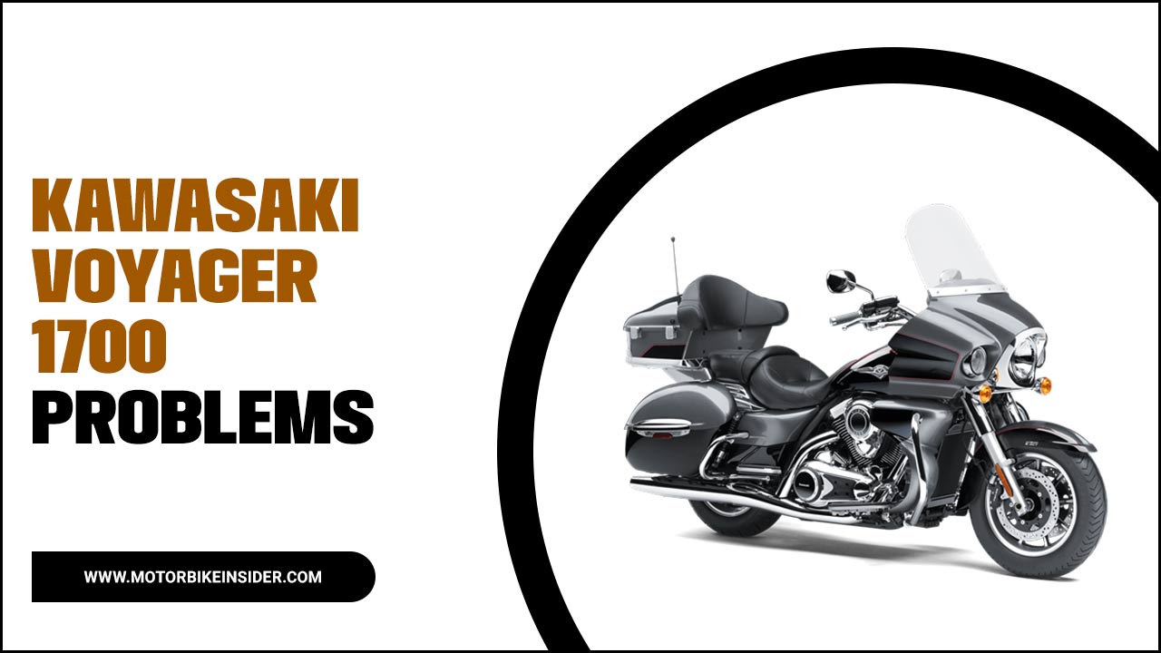 Kawasaki Voyager 1700 Problems