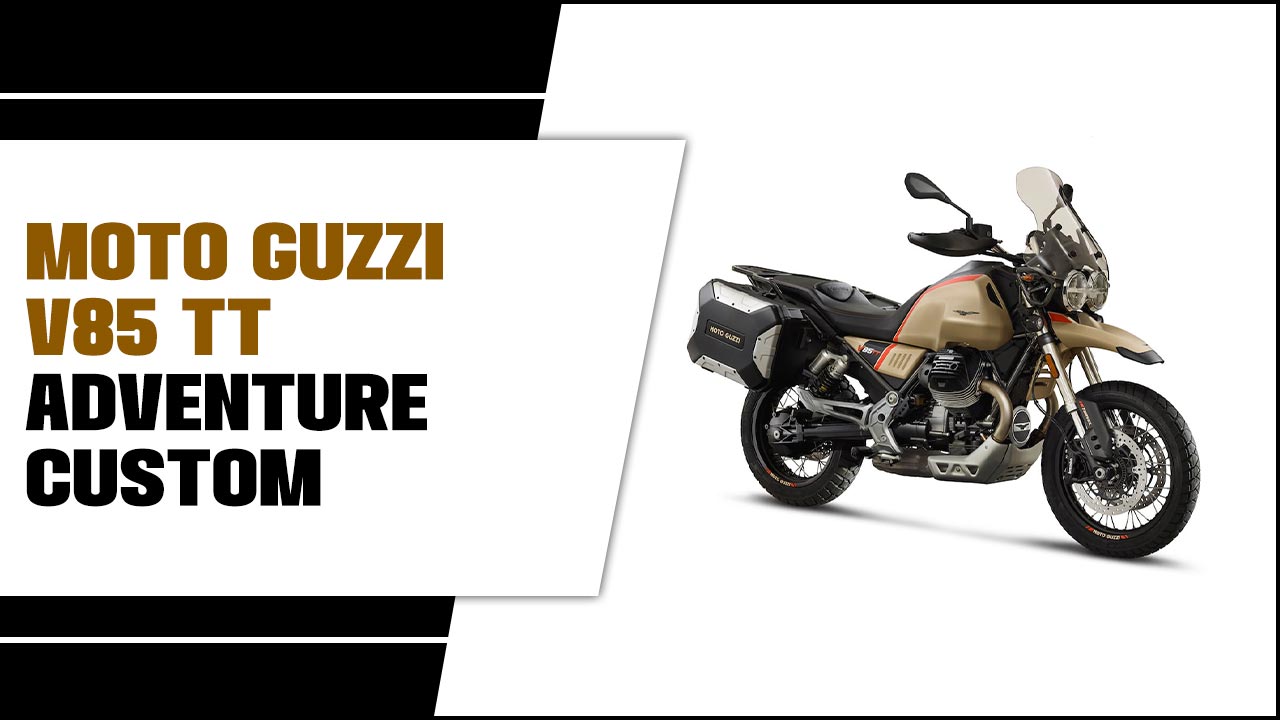 Moto Guzzi V85 Tt Adventure Custom