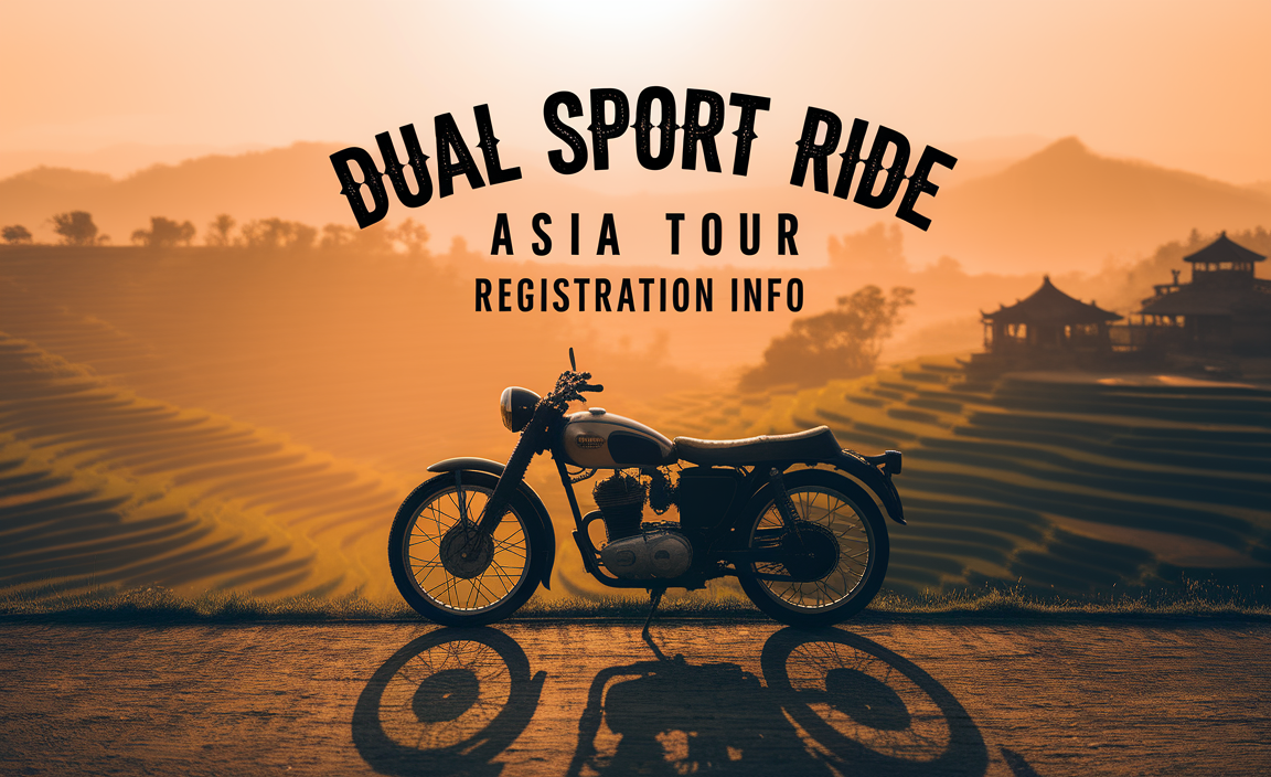 Dual Sport Ride Asia Tour Registration Info